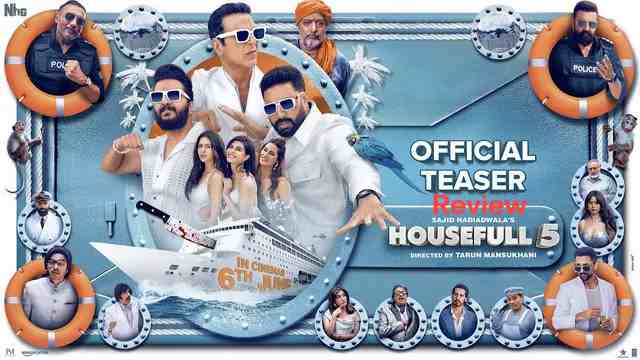 Housefull 5 Teaser Review 1 Housefull 5 Teaser Review
